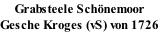 Grabsteele Schnemoor Gesche Kroges (vS) von 1726