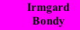 Irmgard  Bondy